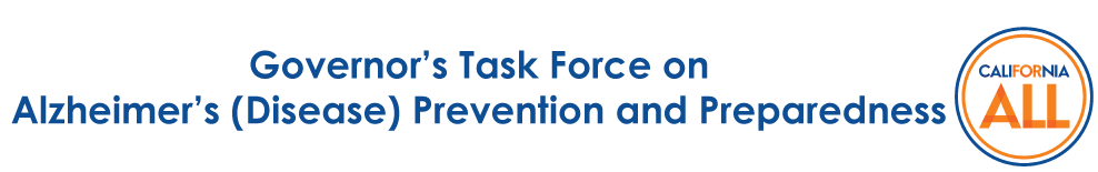 Governor's Task Force on Alzheimer's (Disease) Prevention and Preparedness