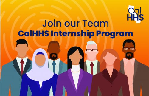 CalHHS Internship Program 2022