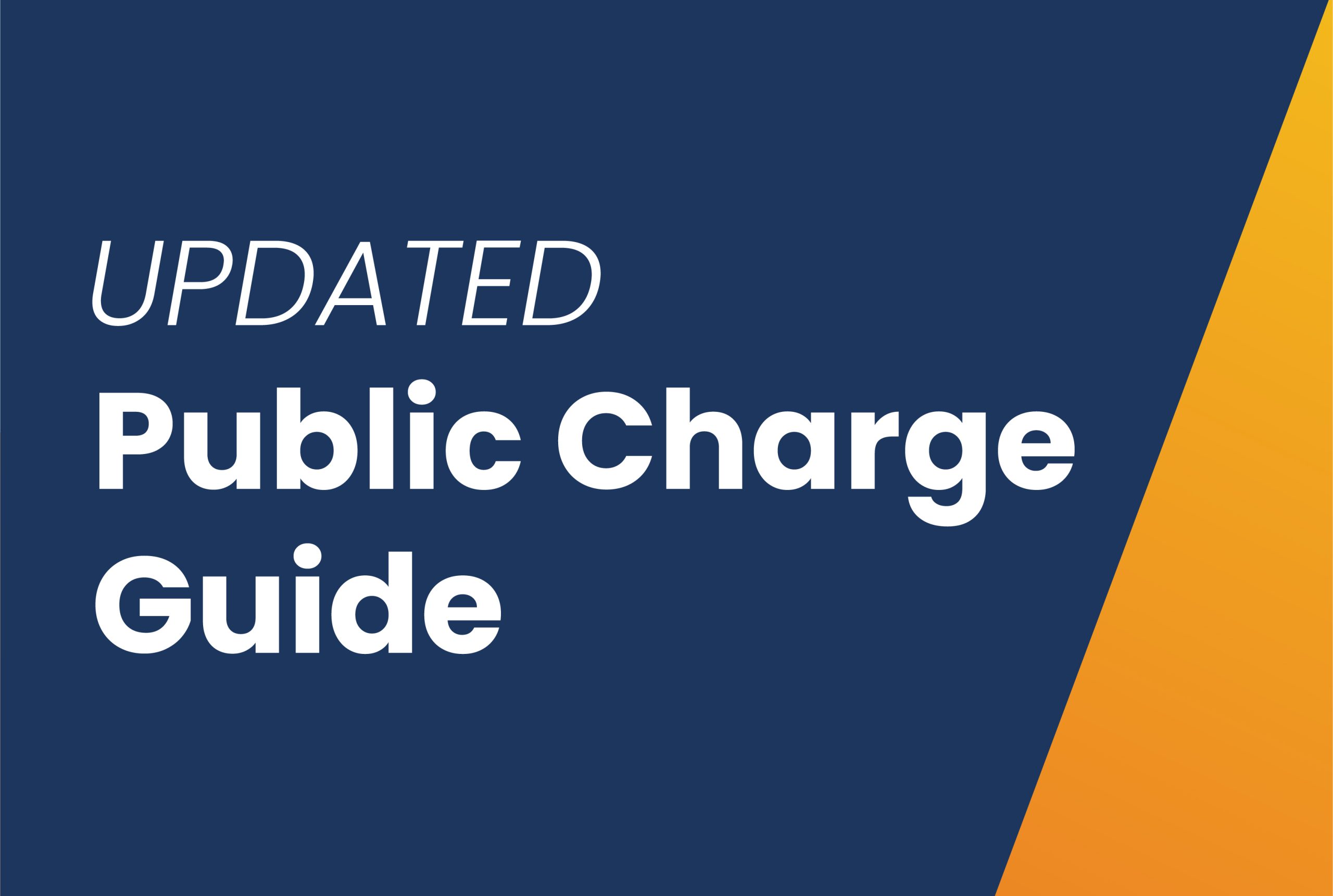 Updated Public Charge Guide