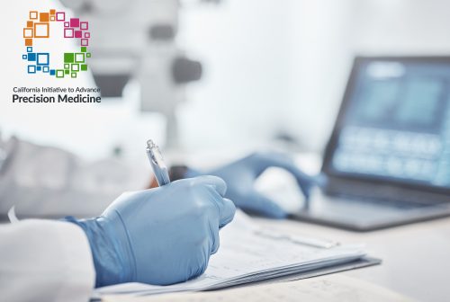 California Initiative to Advance Precision Medicine